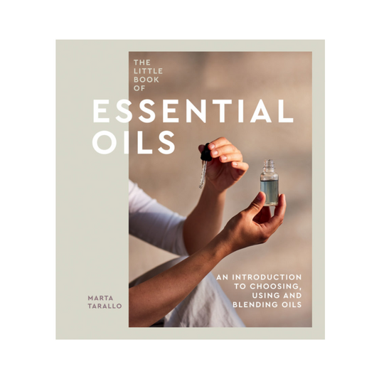 The Little Book of Essential Oils