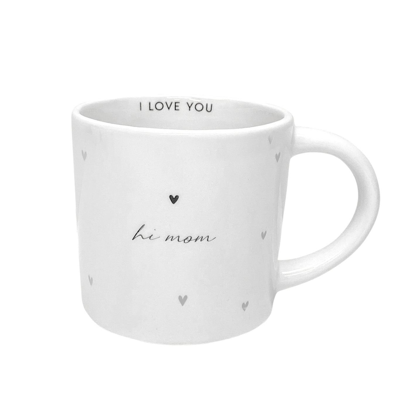 Hi Mom With Love Mug