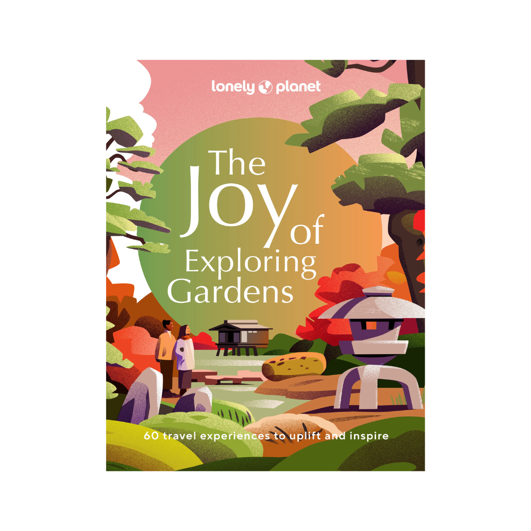 The Joy of Exploring Gardens