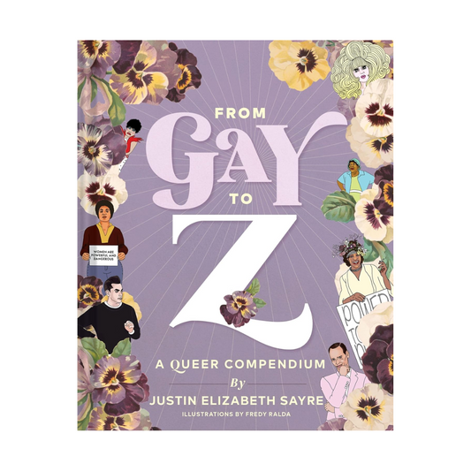 From Gay to Z: A Queer Compendium