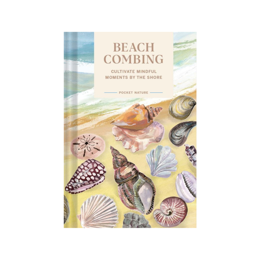 Pocket Nature Series: Beach Combing