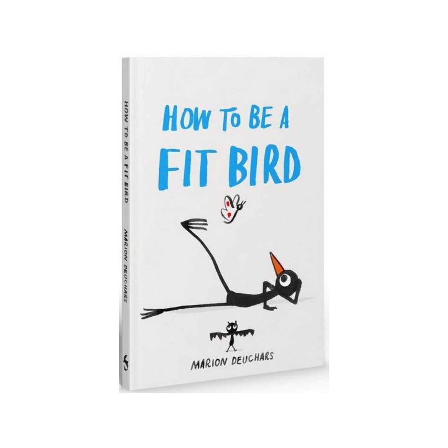 How to be a Fit Bird