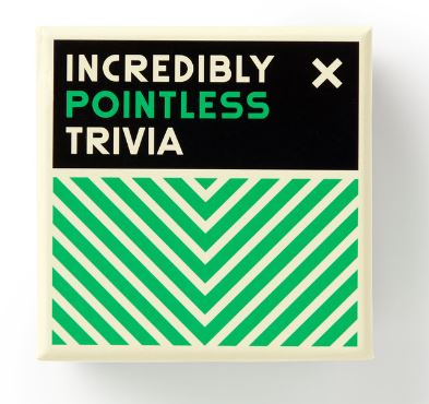 Incredibly Pointless Trivia