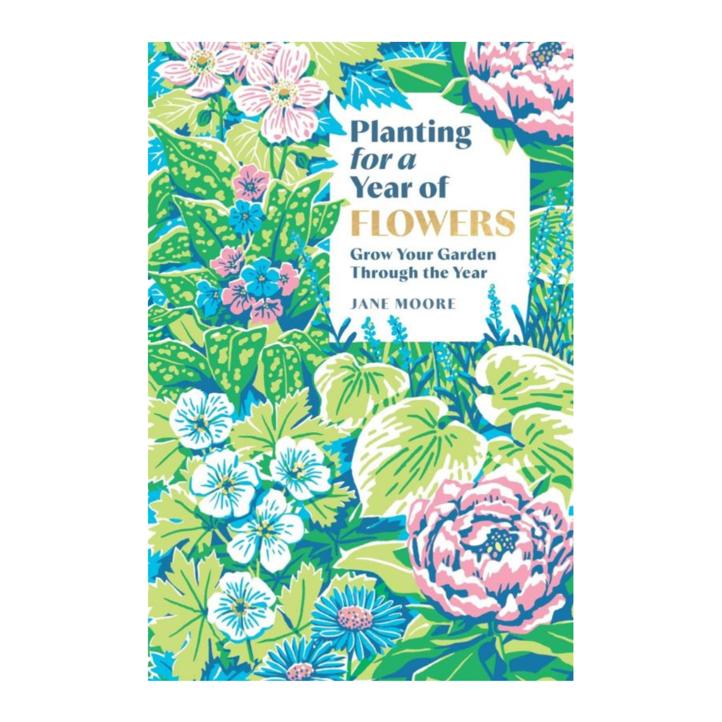 Planting for a Year of Flowers