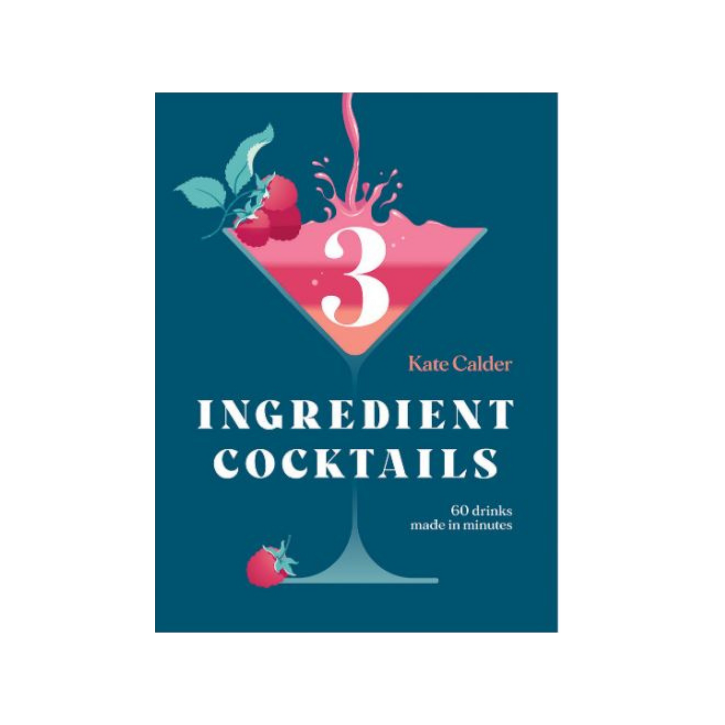 Three Ingredient Cocktails