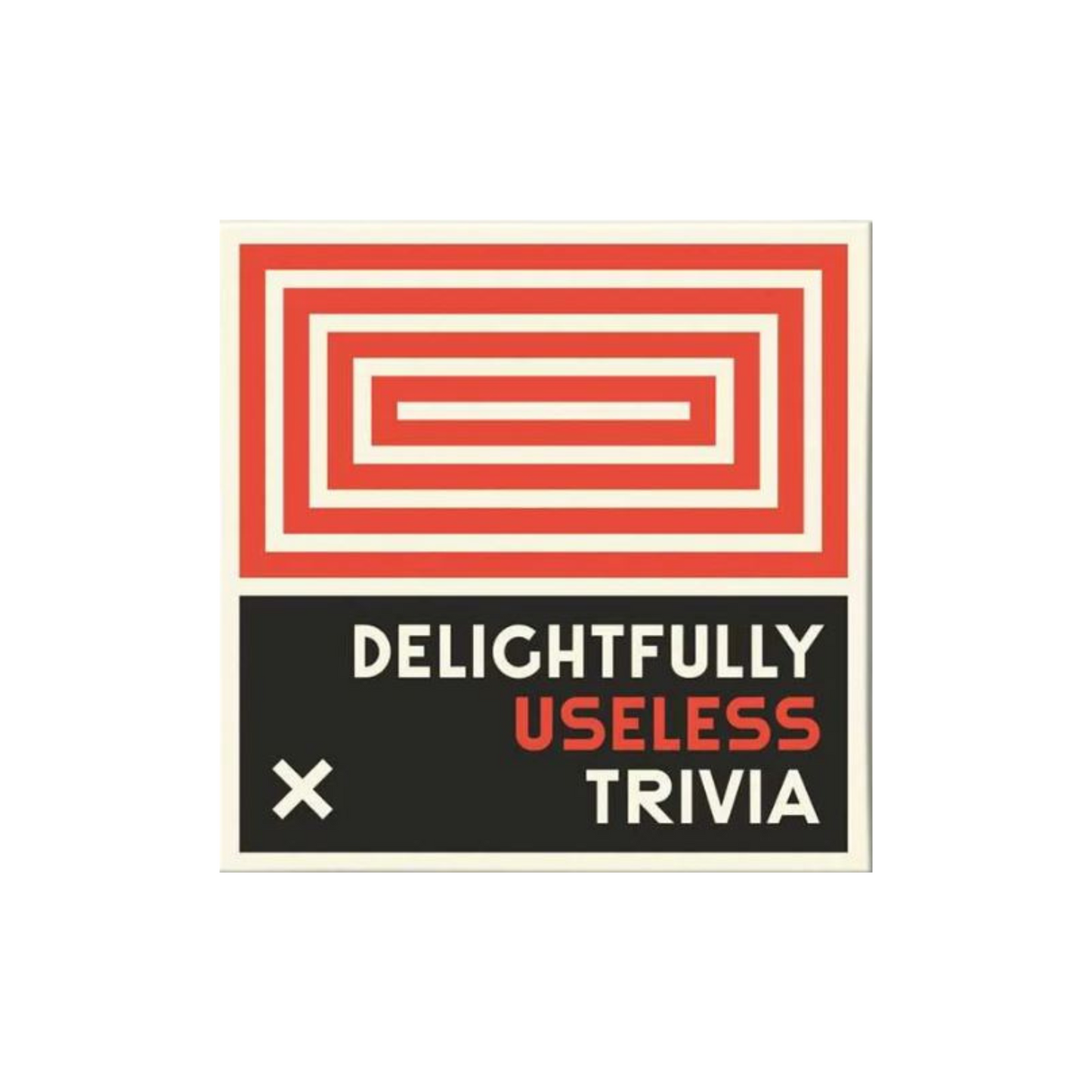 Delightfully Useless Trivia